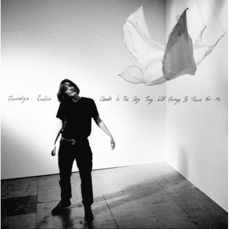 Porridge Radio - Clouds In The Sky They Will Always Be There For Me