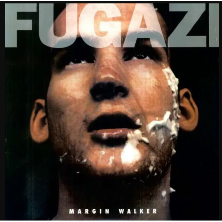Fugazi - MARGIN WALKER