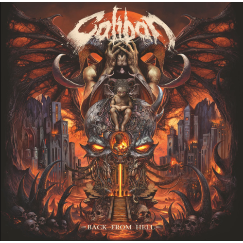 CALIBAN - Back From Hell