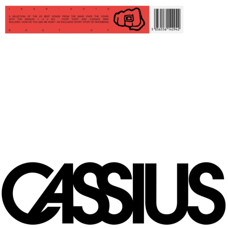Cassius - Best of 1996 - 2019