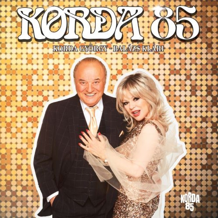 Korda György és Balázs Klári - Korda 85 (LP)