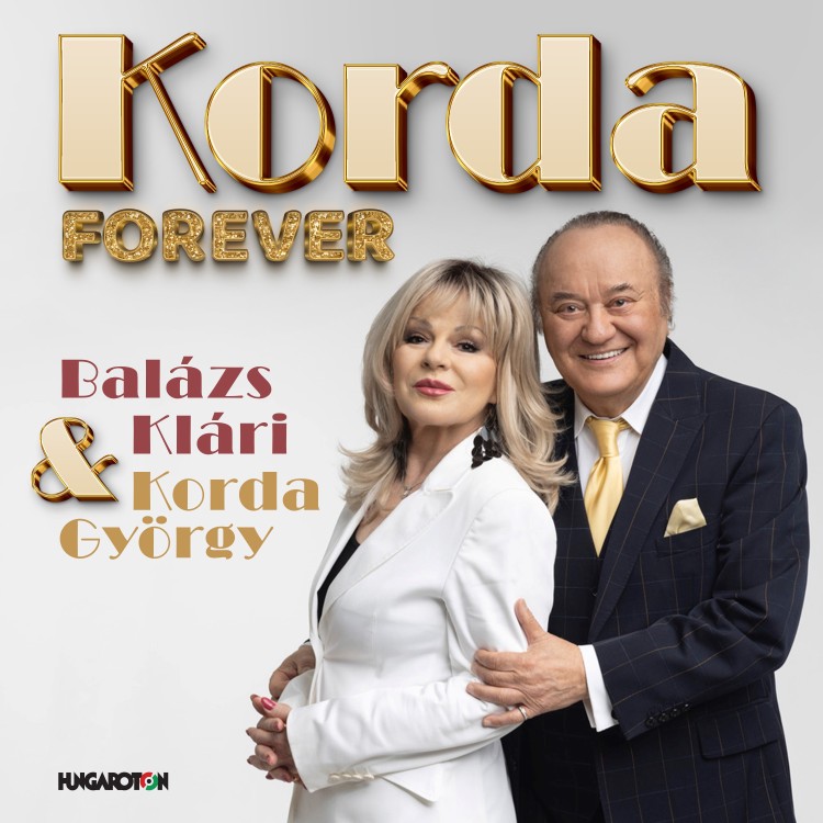 Korda György & Balázs Klári - KORDA Forever- válogatásalbum