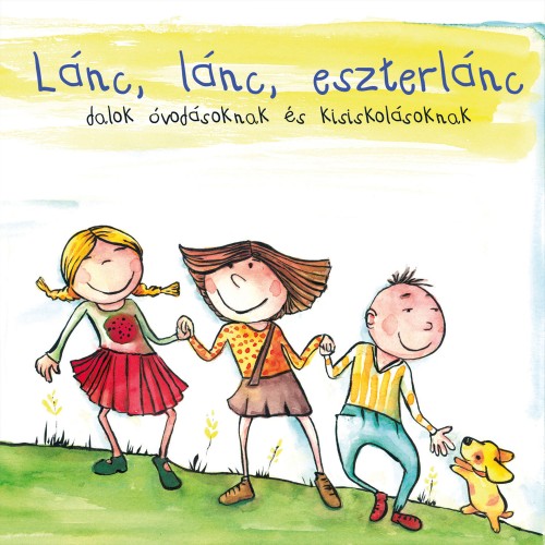 LÁNC, LÁNC, ESZTERLÁNC