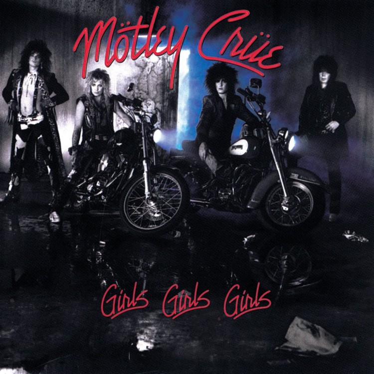 MOTLEY CRUE - GIRLS, GIRLS, GIRLS