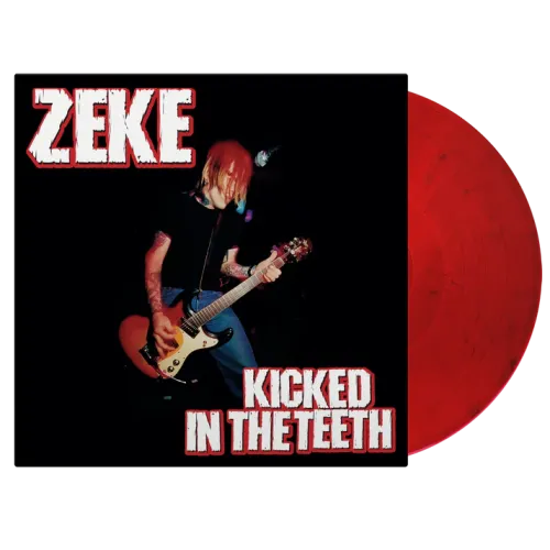 Zeke - KICKED IN THE TEETH (Coloured)