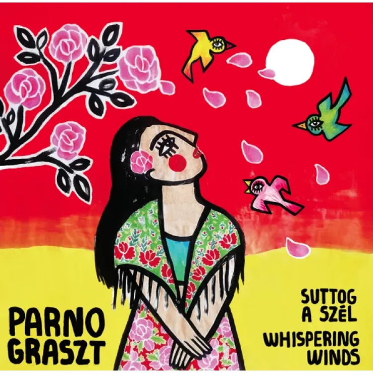 Parno Graszt - SUTTOG A SZÉL
