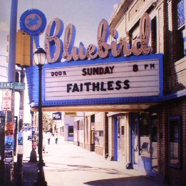 Faithless - SUNDAY 8PM
