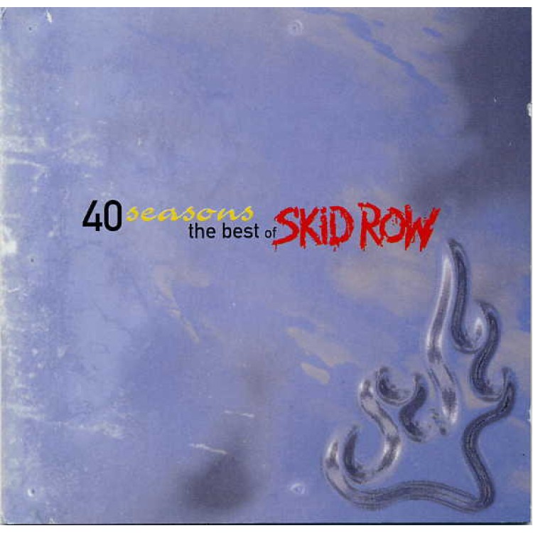 SKID ROW - FORTY SEASONS-BEST OF