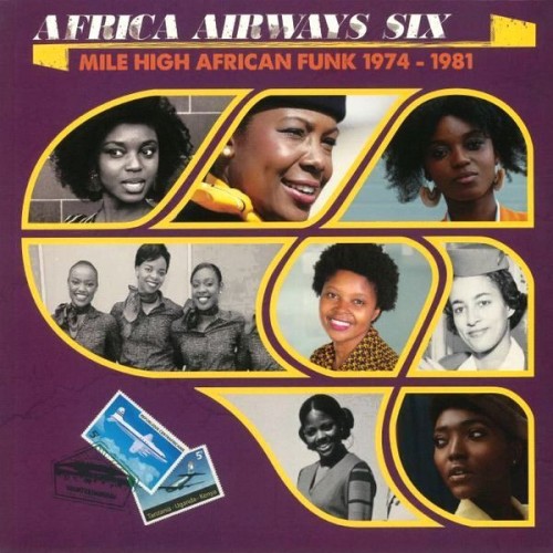 Africa Airways Six (Mile High Funk 1974 - 1981)