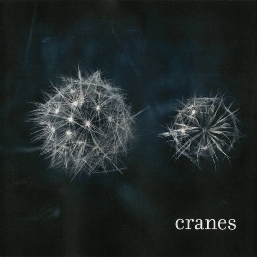CRANES - Cranes