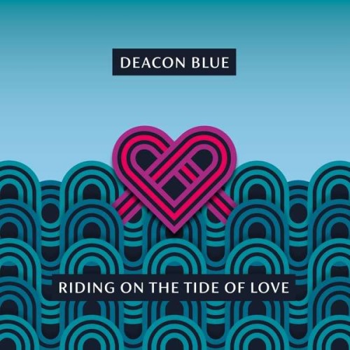 Deacon Blue - Riding On The Tide Of Love LP
