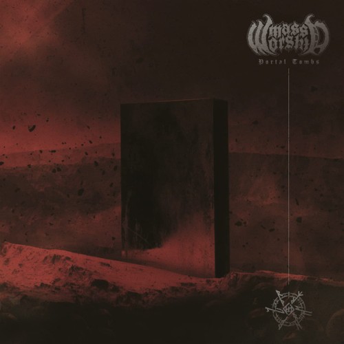 MASS WORSHIP - PORTAL TOMBS -LTD/DIGI-