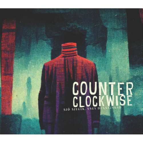 SZÓ SZEGIK, VAGY BENNSZAKAD