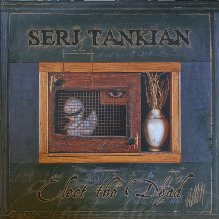 SERJ TANKIAN - Elect The Dead (Grey)
