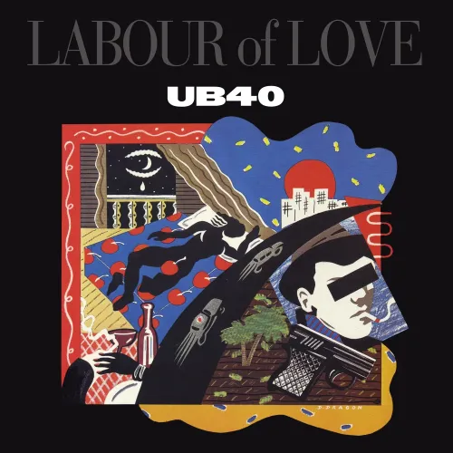 UB40 - Labour Of Love (National Album Day 2024) (Limited Edition)