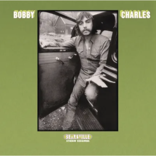 BOBBY CHARLES - Bearsville Studio Sessions