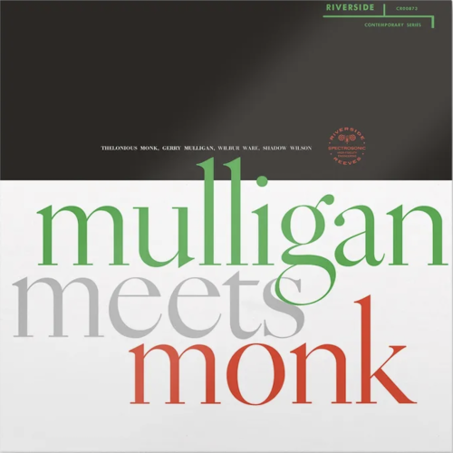 Mulligan Meets Monk - Mono Mix - Remastered - Remastered RSD Exclusive 2025