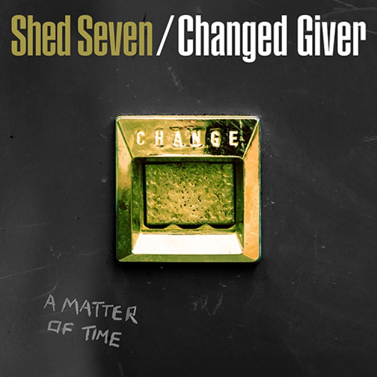 SHED SEVEN - Changed Giver LP RSD
