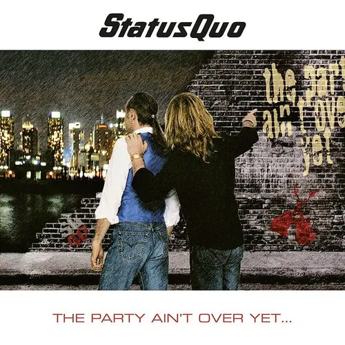 The Party Ain't Over Yet