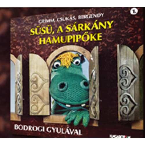 Süsü, a sárkány - Hamupipőke 1.