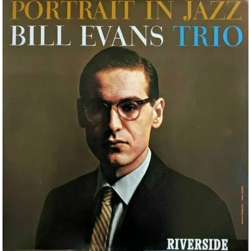 BILL EVANS TRIO - PORTRAIT IN JAZZ