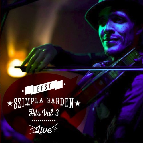 Szimpla Garden Hits Vol.3.