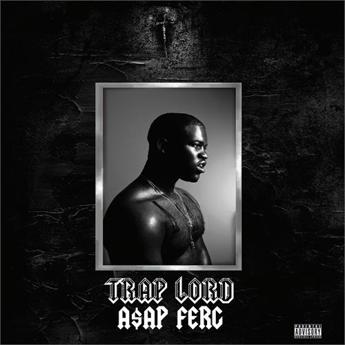 A$AP FERG - Trap Lord