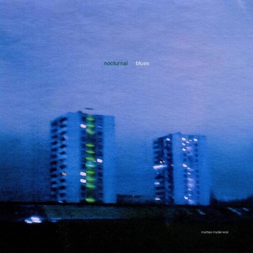 MYDERWYK: NOCTURNAL BLUES