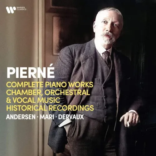 GABRIEL PIERNÉ: COMPLETE PIANO WORKS, CHAMBER