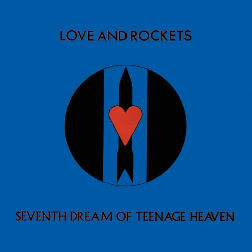 SEVENTH DREAM OF TEENAGE HEAVEN