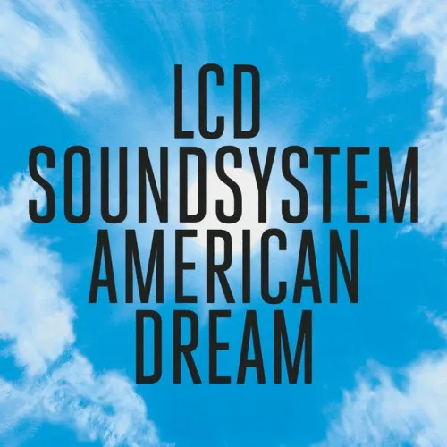 LCD SOUNDSYSTEM - AMERICAN DREAM -HQ- 2LP