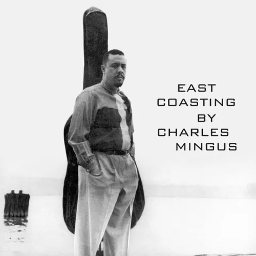 EAST COASTING