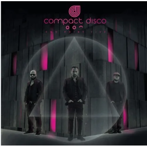 Compact Disco - Two Point Five