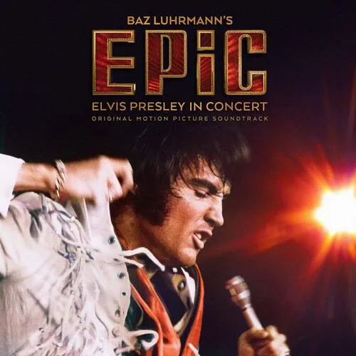 EPIC: ELVIS PRESLEY IN...