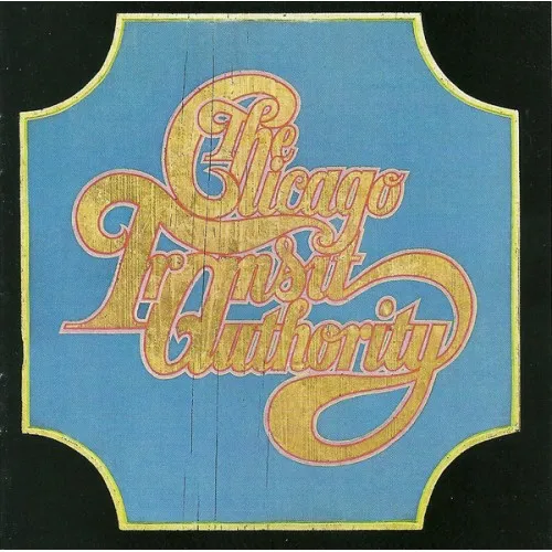 Chicago Transit Authority (EXPANDED & REMASTERED)