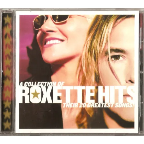 A COLLECTION OF ROXETTE HITS!