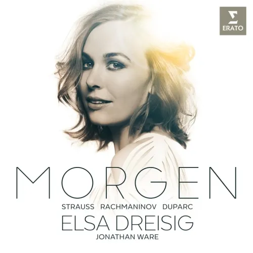 Morgen - Henri Duparc, Richard Strauss, Sergei Rachmaninov