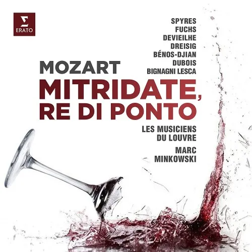 MARC MINKOWSKI, MICHAEL SPYRES - MOZART: MITRIDATE, RE DI PONTO