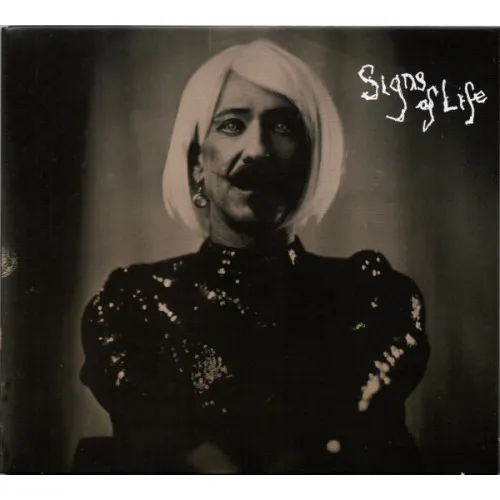 SIGNS OF LIFE