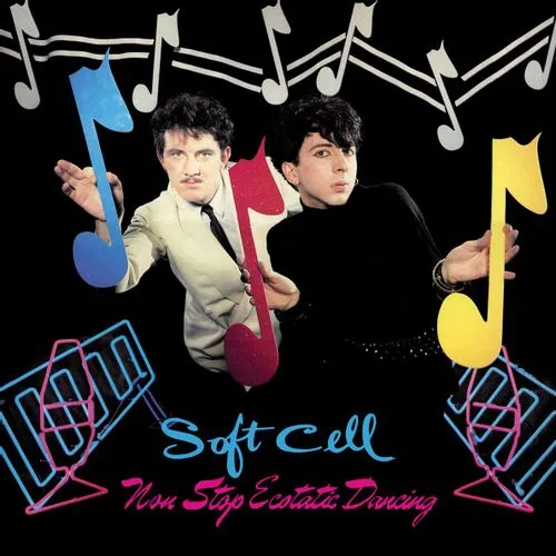 SOFT CELL - Non-Stop Ecstatic Dancing