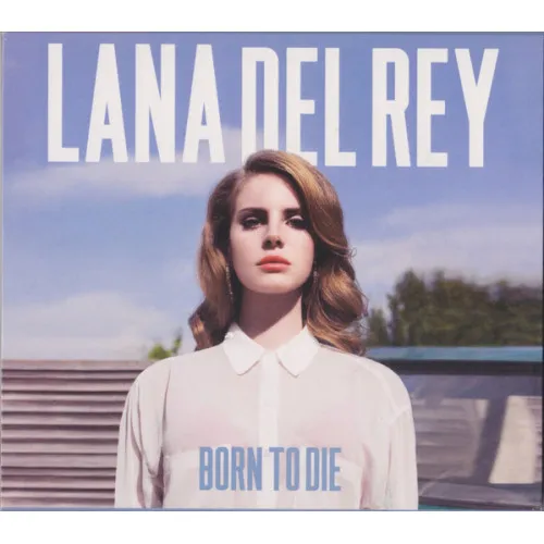 BORN TO DIE