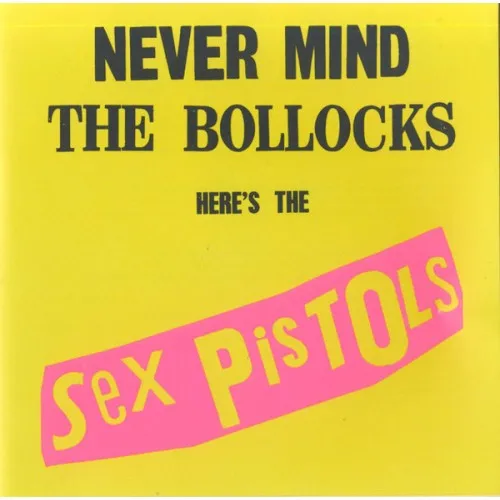 NEVER MIND THE BOLLOCKS
