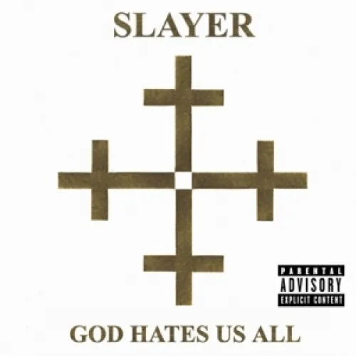 SLAYER - God Hates Us All