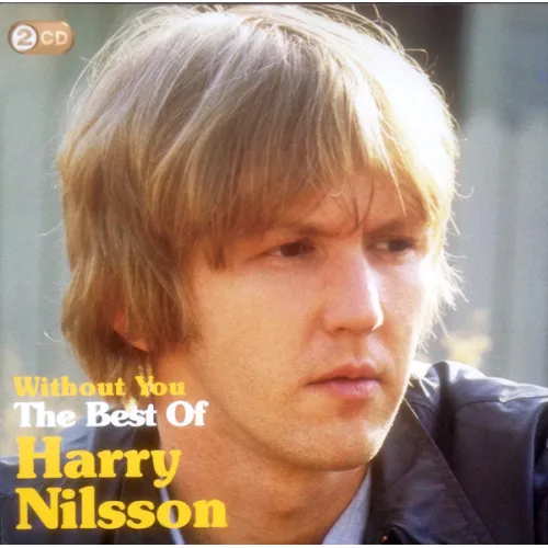 Without You: The Best Of Harry Nilsson