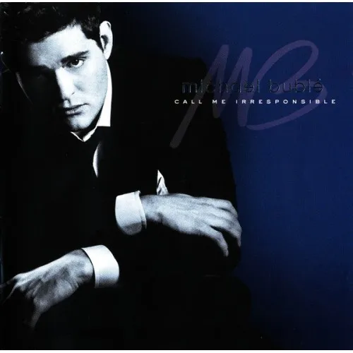 BUBLE,MICHAEL - CALL ME IRRESPONSIBLE TOUR EDITION 2CD