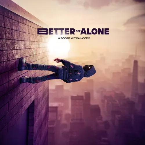 BETTER OFF ALONE