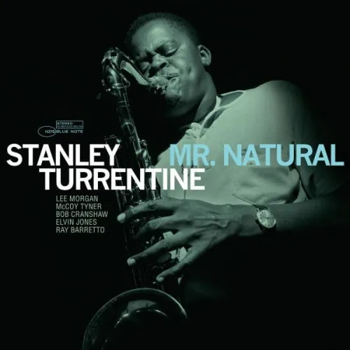 Mr. Natural (Blue Note Tone Poet Series)