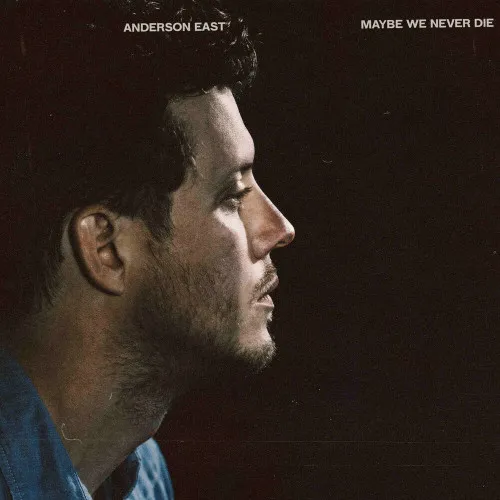 EAST,ENDERSON - MAYBE WE NEVER DIE (141 GR 12