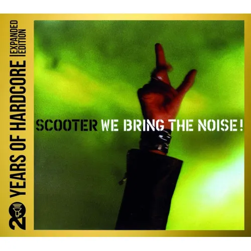 We Bring The Noise! - 20 Years Of Hardcore Expanded Edition