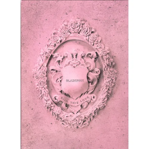 KILL THIS LOVE -DELUXE-